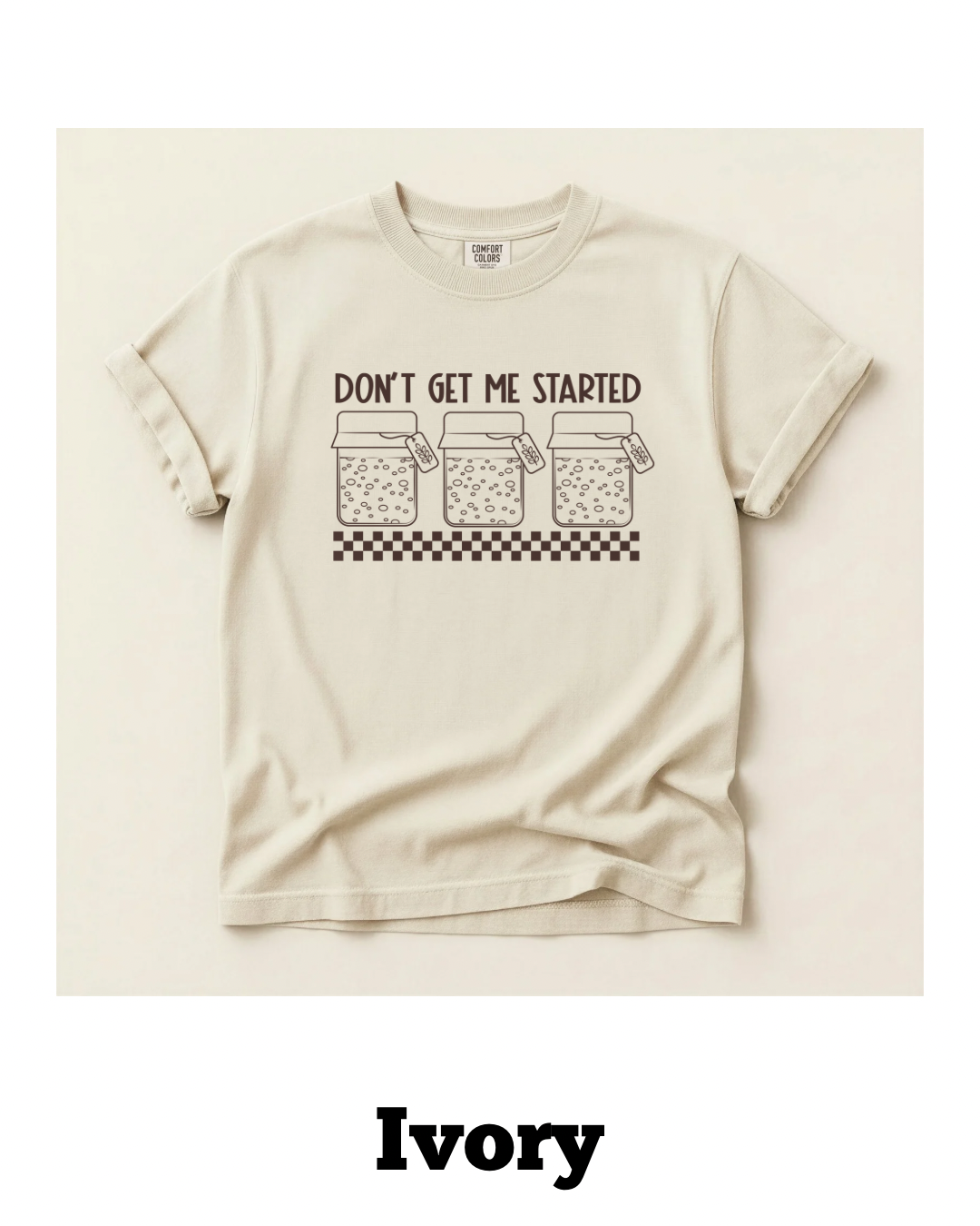 Sourdough Comfort Colors Unisex Tee