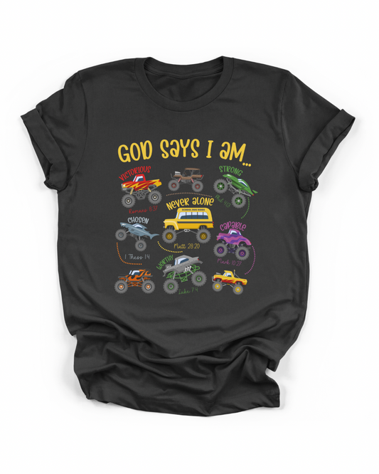 God says I am Monster Truck Edition Toddler Tee